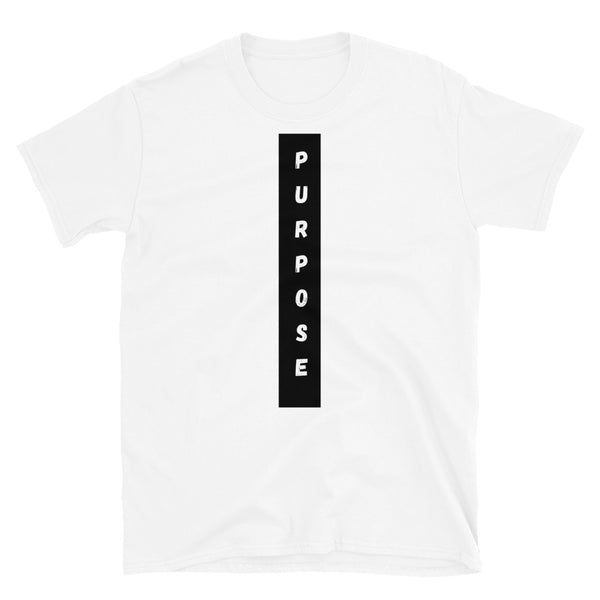 Short-Sleeve "Purpose" Unisex T-Shirt